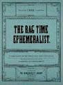 Rag-Time Ephemeralist